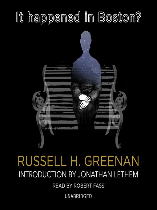 Title details for It Happened in Boston? by Russell H. Greenan - Available